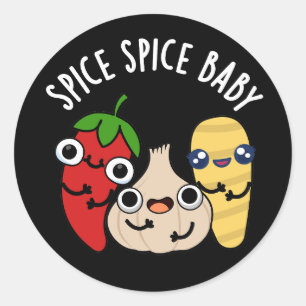 Sticker Rond Spice Spice Baby Funny Food Pun Dark BG