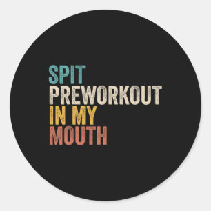 Sticker Rond Spirituel Dans Ma Bouche Drôle Gym Bodybuilder