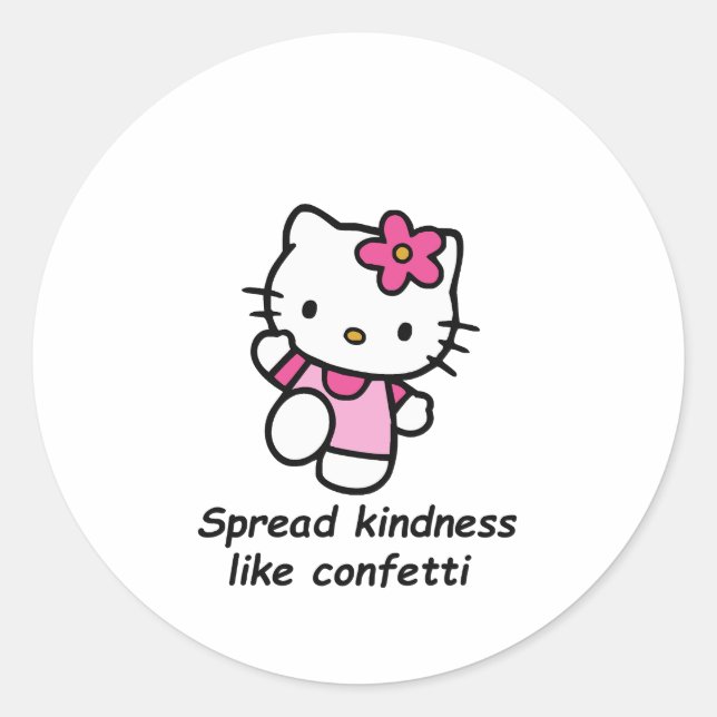 Sticker Rond Spread Kindness Like Confetti (Devant)