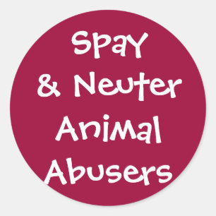 Sticker Rond Spy & Neuter Abuseurs d'animaux