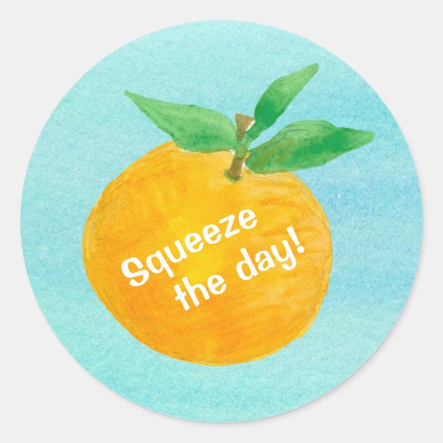 Sticker Rond Squeeze The Day Tangerine Fruit Mots Positifs (Devant)