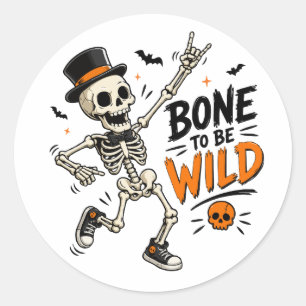 Sticker Rond Squelette Né pour être Sauvage