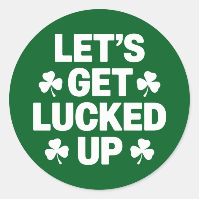 Sticker Rond St Patrick's Day Faisons chanceler Irlandais Clove (Devant)