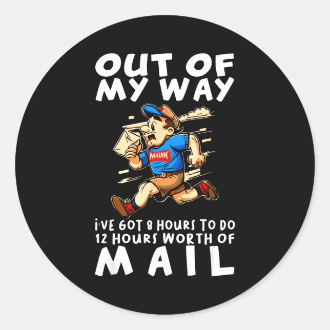 Sticker Rond Stal Worker Funny Delivery Mailman  (Devant)