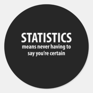 Sticker Rond Statistique Geek des sciences mathématiques