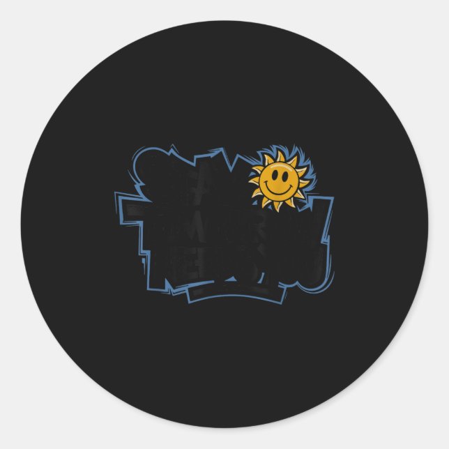 Sticker Rond Stay Tomorrow Needs You, Suicide Awareness Mental  (Devant)