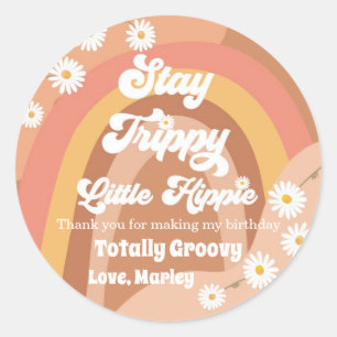 Sticker Rond Stay Trippy Little Hippie Retro Super Merci C