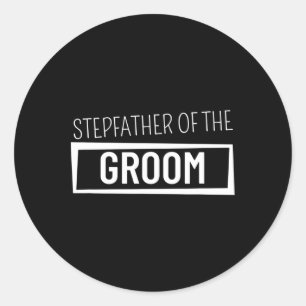 Sticker Rond Stepfather Du Mariage Groom Bachelor Party Gro