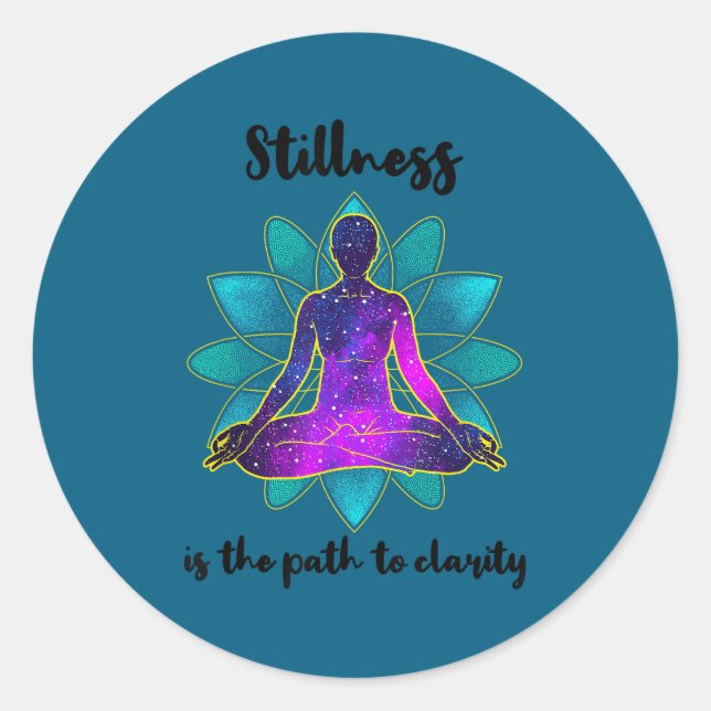 Sticker Rond Stillness Is The Path To Clarity Gratitude Motivat (Devant)