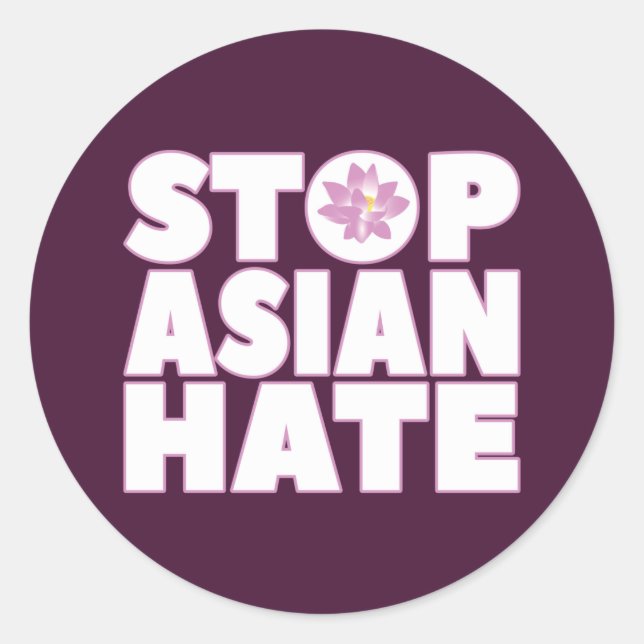Sticker Rond Stop Asian Hate with Lotus Flower T-Shirt (Devant)