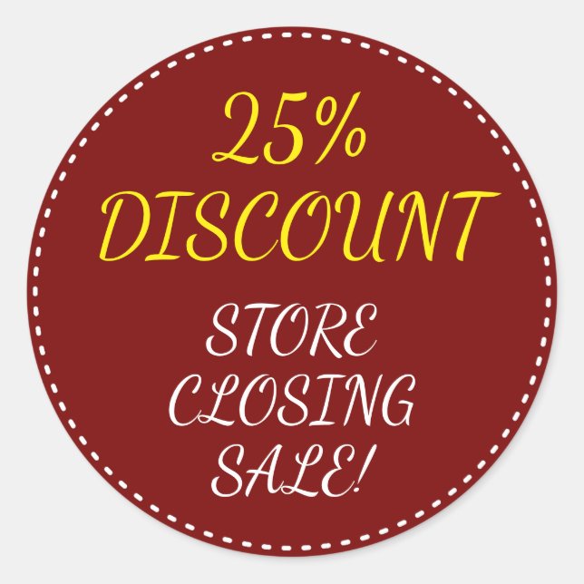 Sticker rond "STORE CLOSING SALE !" "25% REMISE" (Devant)