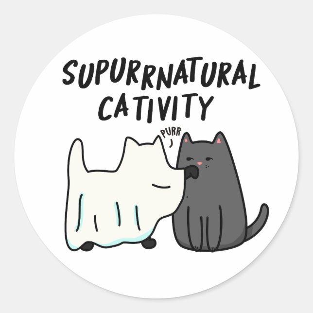 Sticker Rond Su-purr-naturelle Cativité Funny Cat Pun (Devant)