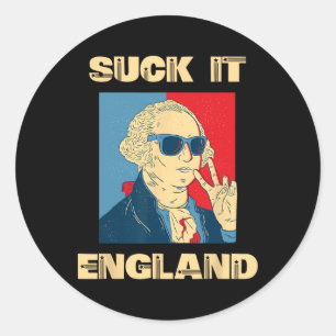 Sticker Rond Suck It England George Washington Drôle 4 Juillet