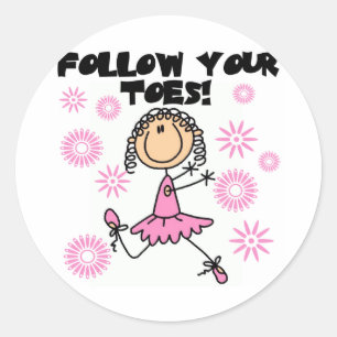 Sticker Rond Suivez vos orteils Ballerina Tshirts et cadeaux
