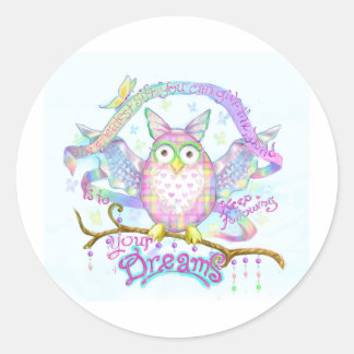 Sticker Rond Suivez vos rêves