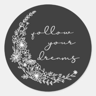 Sticker Rond Suivez vos rêves Lune Florale en blanc