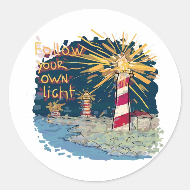Sticker Rond Suivez votre propre lumière (Devant)