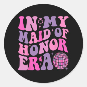 Sticker Rond Super Dans Ma Fille D'Honneur Era Bridesmaid Maria