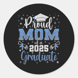 Sticker Rond Super Fier Maman De 2025 Diplômé De Troisième Anné