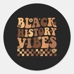 Sticker Rond Super Mois de l'histoire des Noirs Fier Melanin Af