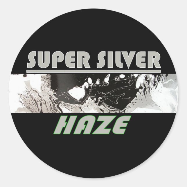 STICKER ROND SUPER SILVER HAZE (Devant)