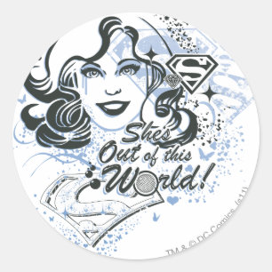 Sticker Rond Supergirl She's Out of this World !