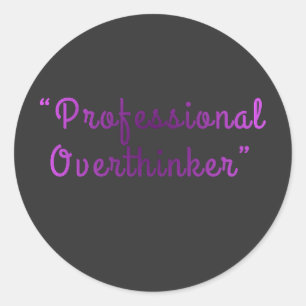 Sticker Rond Sur-analyste professionnel Design drôle et identif