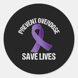 Sticker Rond Surdose Sauvez des vies Sensibilisation aux opioïd