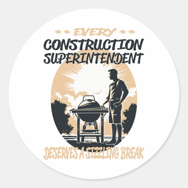 Sticker Rond Surintendant De La Construction Funny Bbq Chef Ou  (Devant)