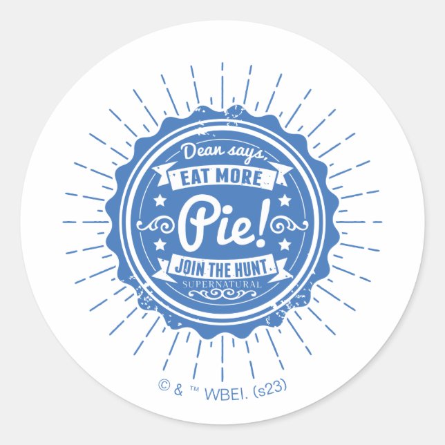 Sticker Rond Surnaturel "Dean Dit Mange Plus De Tarte !" (Devant)