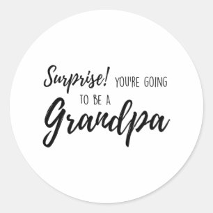 Sticker Rond Surprise Tu vas être un grand-père