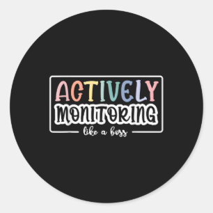Sticker Rond Surveillance Active Comme Un Test D'Enseignant Drô