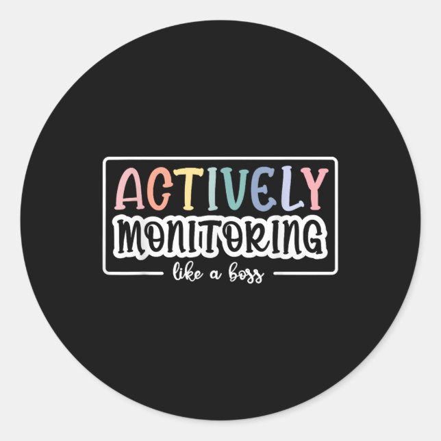 Sticker Rond Surveillance Active Comme Un Test D'Enseignant Drô (Devant)
