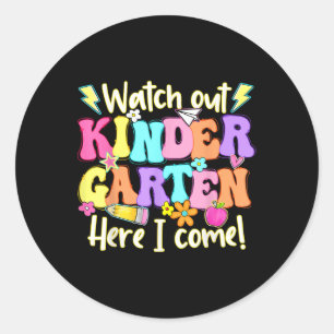 Sticker Rond Surveillez Le Jardin D'Enfants Ici Je Viens Premie