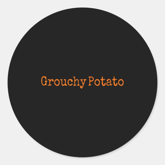 Sticker Rond Sweet Tato Grouchy Tato  (Devant)