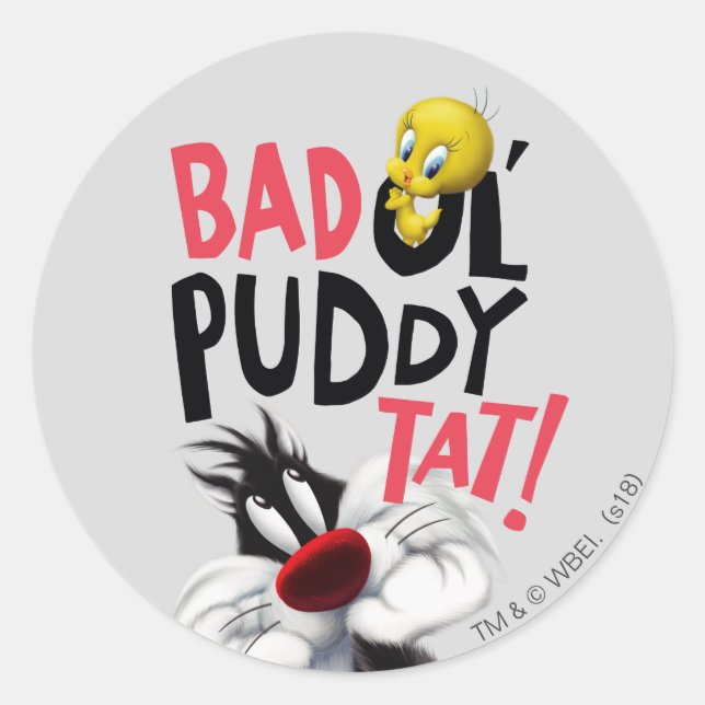Sticker Rond SYLVESTER™ & TWEETY™ - Mauvais Tat Puddy Ol' (Devant)