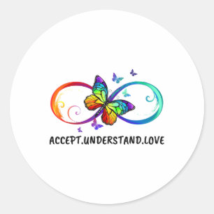 Sticker Rond Symbole d'infini Accepter Comprendre l'amour Neuro