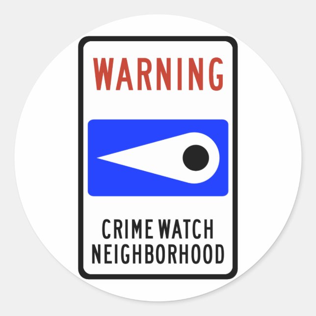 Sticker Rond Symbole routier du quartier de Crime Watch (Devant)