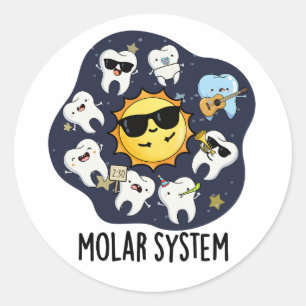 Sticker Rond Système Molaire Blague Dentaire Astronomie Pun