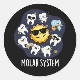 Sticker Rond Système Molaire Drôle Astronomie Dentaire Pun Fond