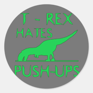Sticker Rond T REX HATTE PUSHUPS Funny Dino Design