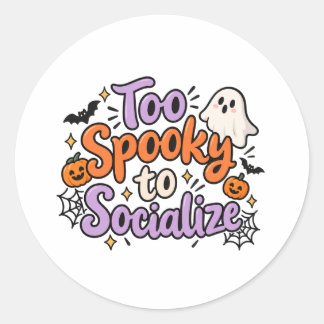 Sticker Rond T-shirt de design Halloween drôle : Trop effrayant