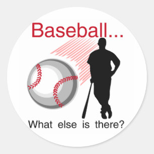 Sticker Rond T-shirts et cadeaux de Baseball What Else