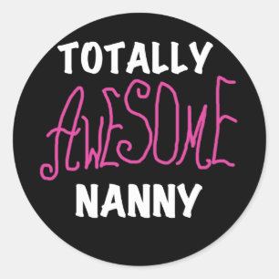 Sticker Rond T-shirts et cadeaux rose Nanny absolument géniaux