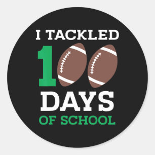 Sticker Rond Tackled 100 Days School 100th Day Football Student