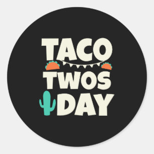 Sticker Rond Taco Twosday 2e fête d'anniversaire