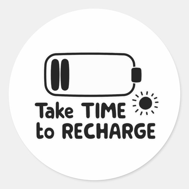 Sticker Rond Take Time to Recharge - Self Care (Devant)