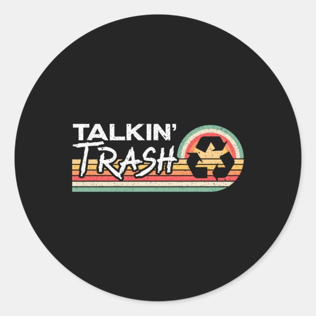 Sticker Rond Talkin ordures ordures Camion Collecteur Recycli (Devant)