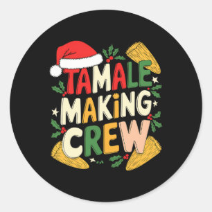 Sticker Rond Tamale Making Crew Cuisine de Noël
