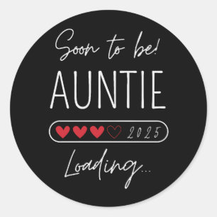 Sticker Rond Tante à venir 2025 Chargement de la future tata